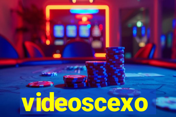 videoscexo