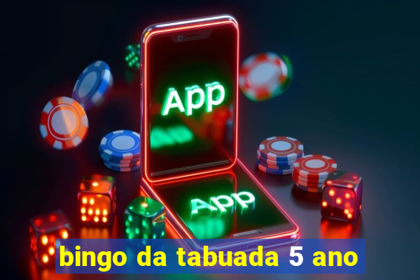 bingo da tabuada 5 ano