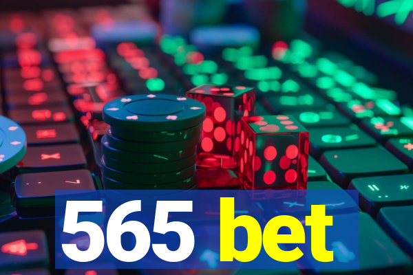 565 bet