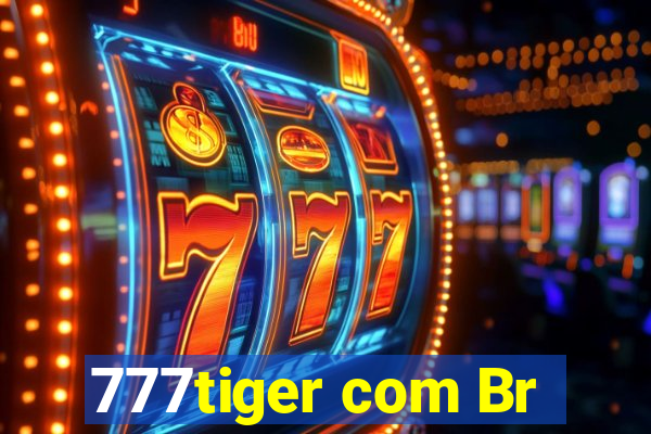 777tiger com Br