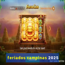 feriados campinas 2025