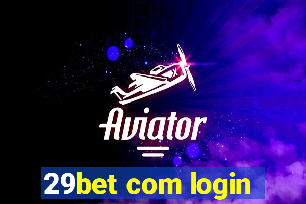 29bet com login