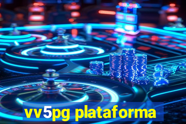 vv5pg plataforma