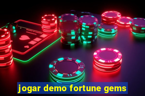 jogar demo fortune gems