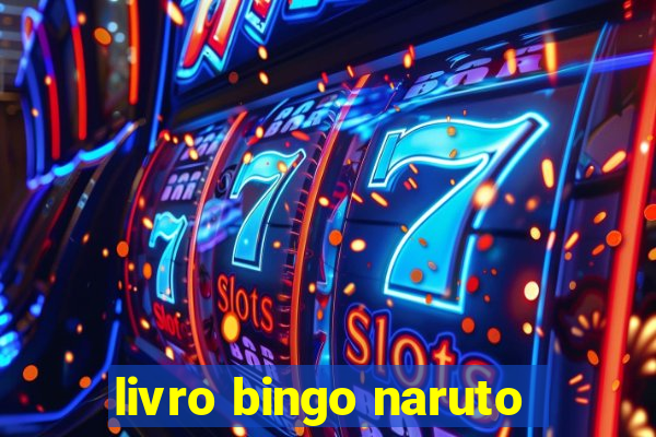 livro bingo naruto