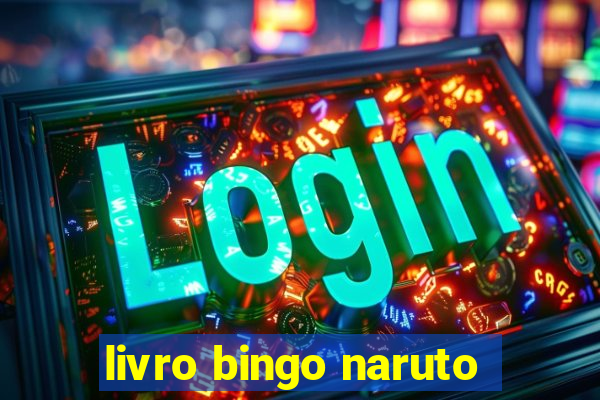 livro bingo naruto