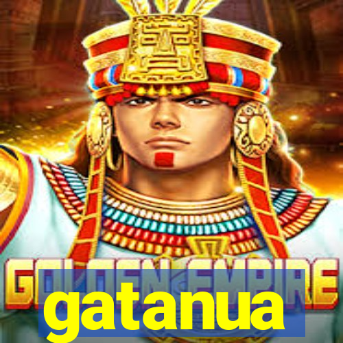 gatanua