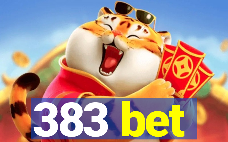 383 bet