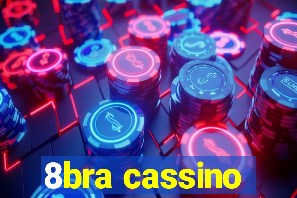 8bra cassino