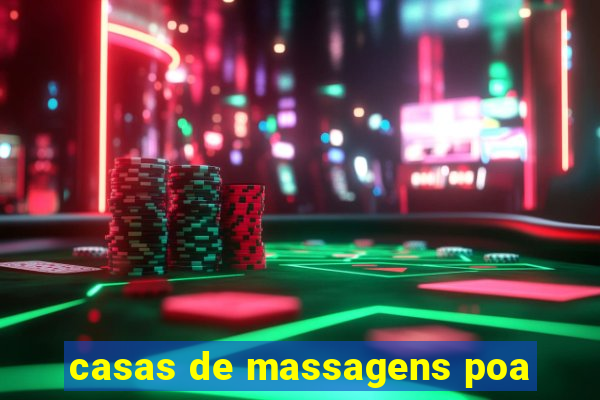 casas de massagens poa