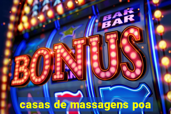 casas de massagens poa