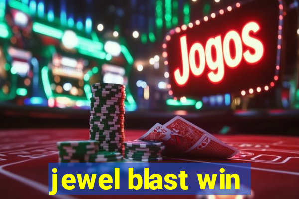 jewel blast win