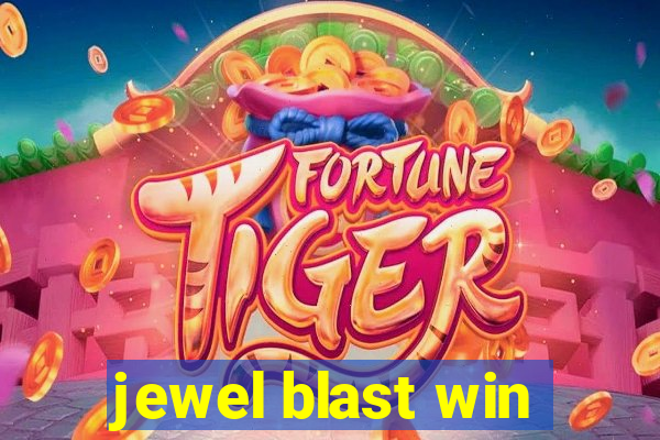 jewel blast win