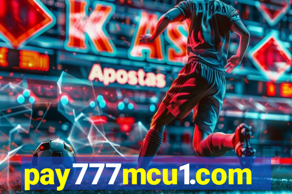 pay777mcu1.com