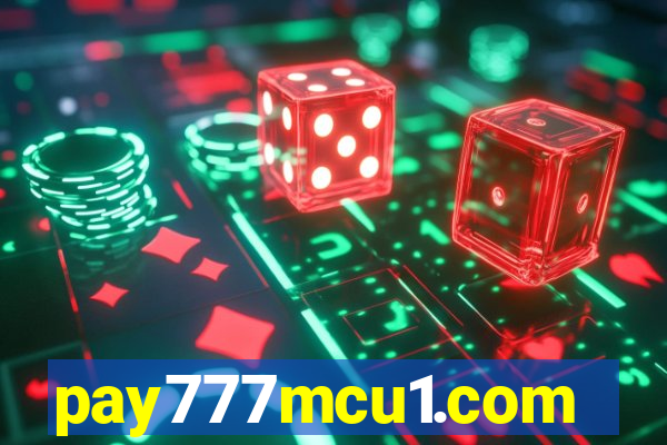 pay777mcu1.com