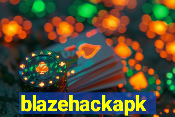 blazehackapk