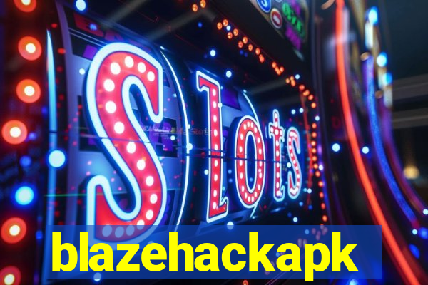 blazehackapk