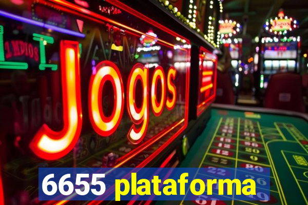 6655 plataforma