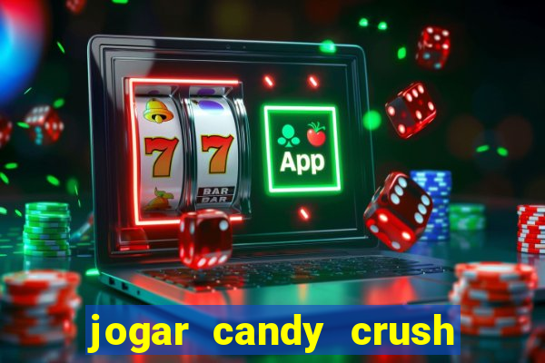 jogar candy crush saga no facebook