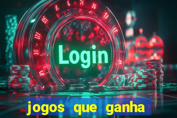 jogos que ganha dinheiro de verdade sem deposito