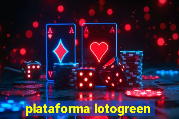 plataforma lotogreen