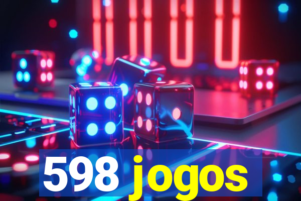 598 jogos