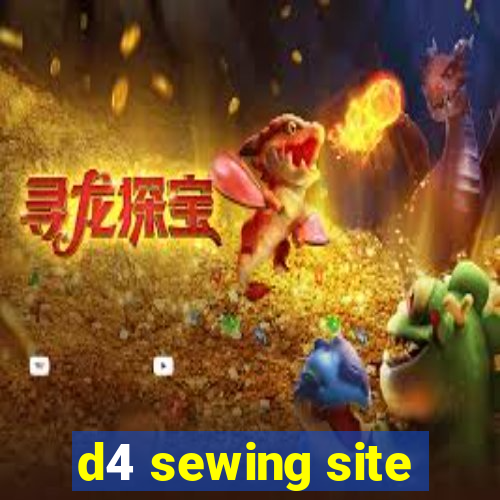 d4 sewing site