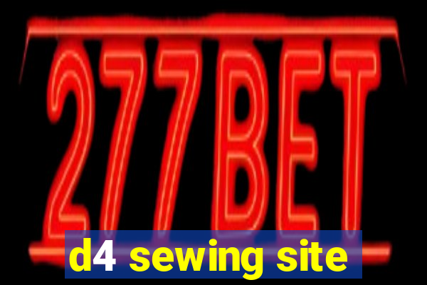 d4 sewing site