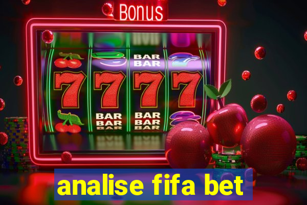 analise fifa bet