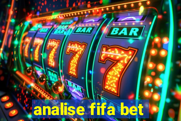 analise fifa bet