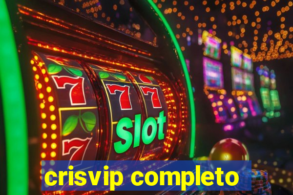 crisvip completo