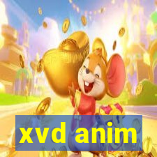 xvd anim