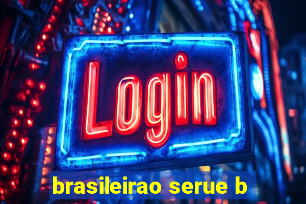 brasileirao serue b