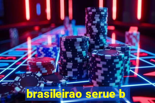 brasileirao serue b