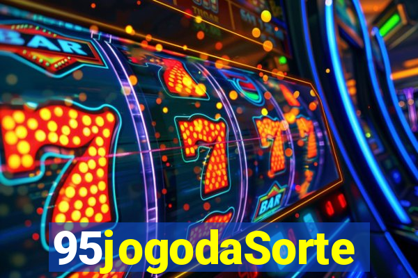 95jogodaSorte