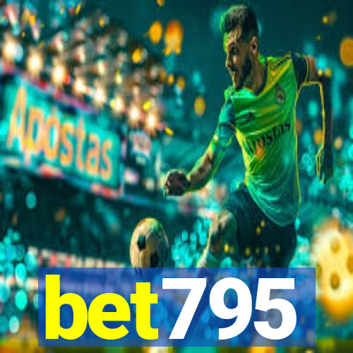 bet795