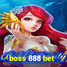 boss 888 bet