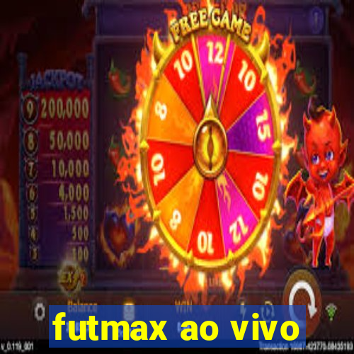 futmax ao vivo