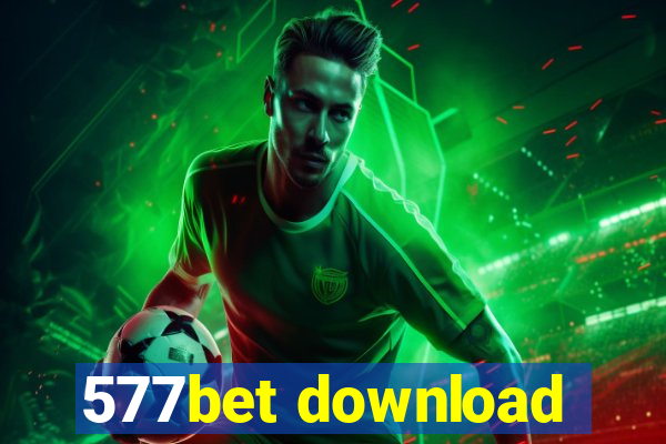 577bet download