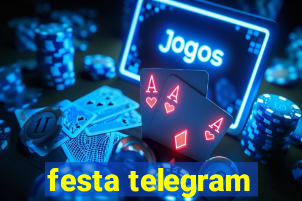 festa telegram