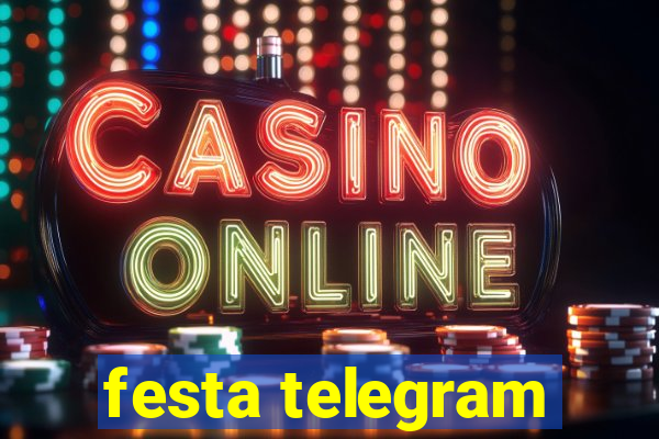 festa telegram