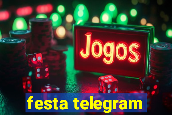 festa telegram