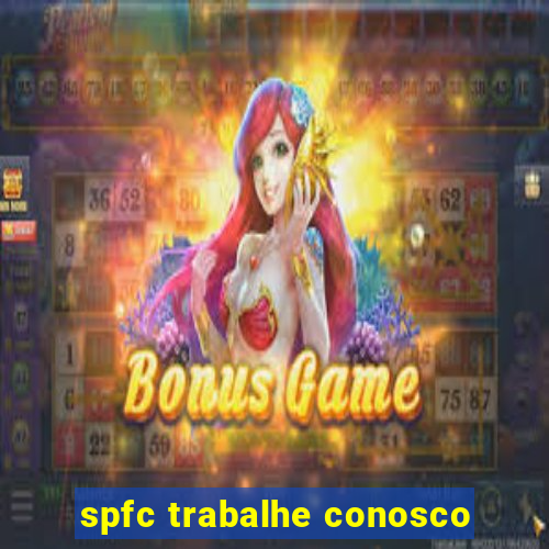 spfc trabalhe conosco