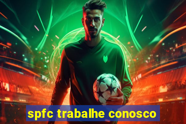 spfc trabalhe conosco