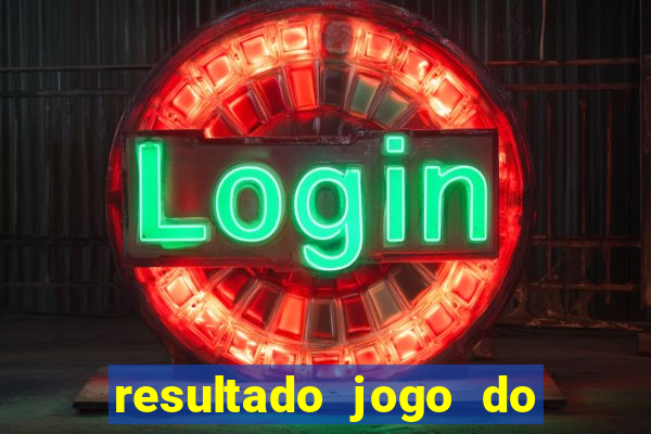 resultado jogo do bicho das 10 horas