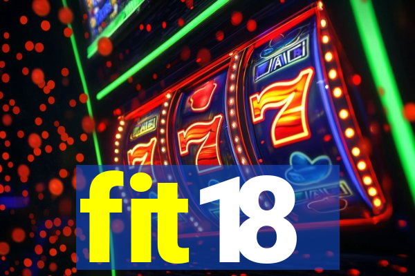 fit18