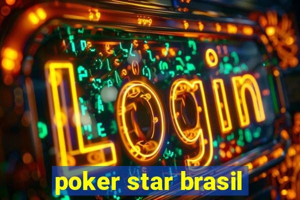 poker star brasil