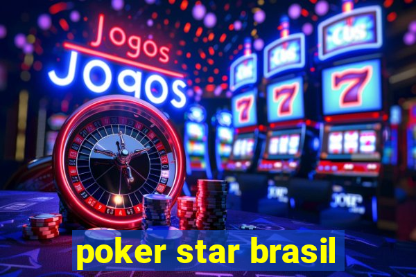 poker star brasil