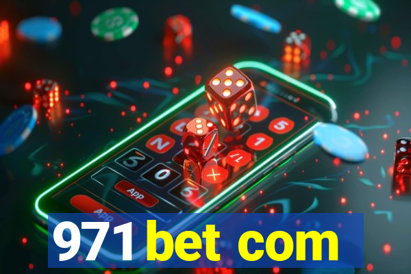 971 bet com