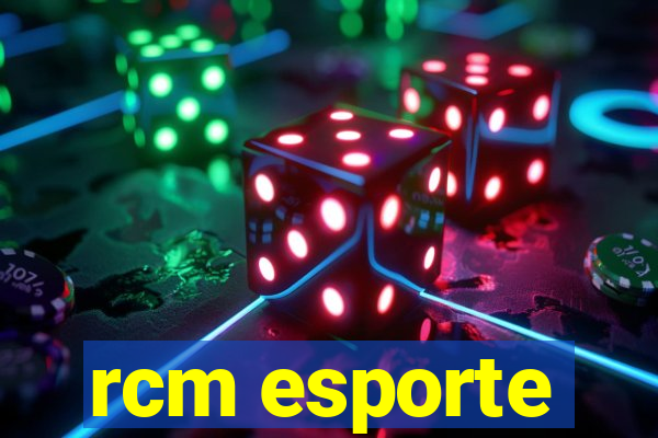 rcm esporte